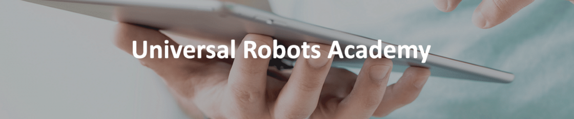 Universal Robots Academy UR Roboter Online Schulung